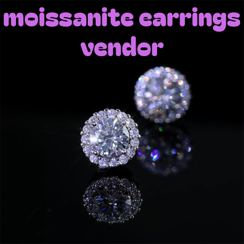 moissanite earrings vendor
